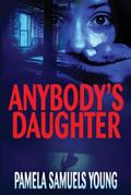 Anybody’s Daughter