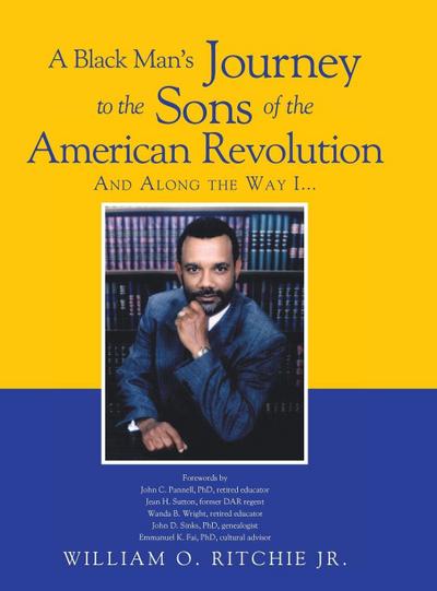 A Black Man’s Journey to the Sons of the American Revolution