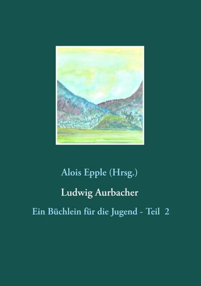 Ludwig Aurbacher