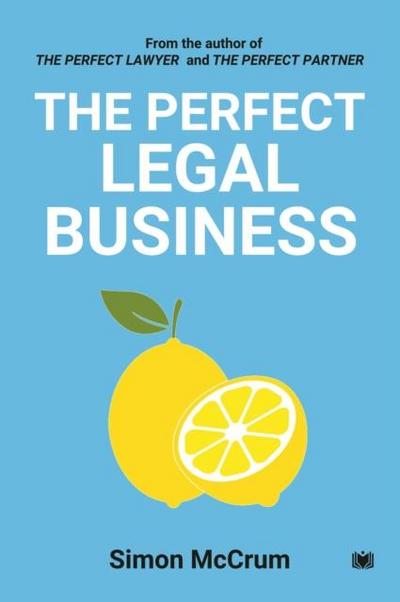The Perfect Legal Business