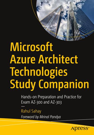 Microsoft Azure Architect Technologies Study Companion