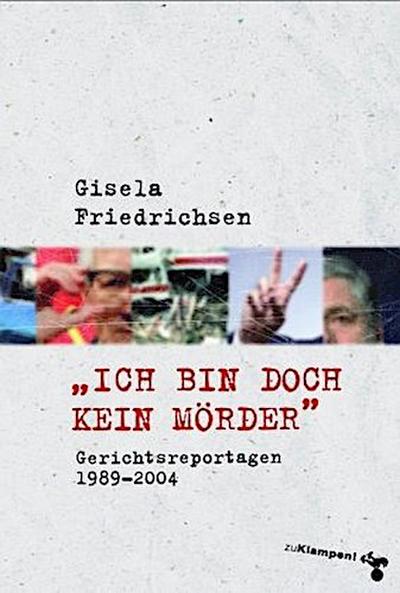 ’Ich bin doch kein Mörder’