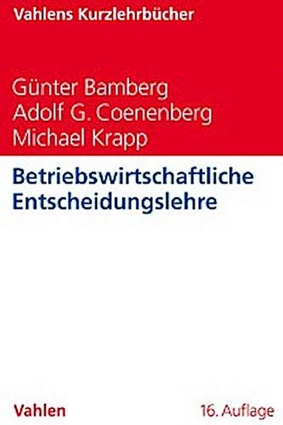 Betriebswirtschaftliche Entscheidungslehre