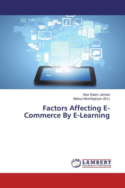 Factors Affecting E-Commerce By E-Learning