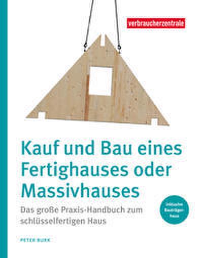 Kauf und Bau eines Fertighauses oder Massivhauses