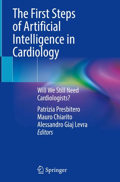 The First Steps of Artificial Intelligence in Cardiology
