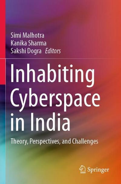 Inhabiting Cyberspace in India