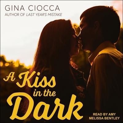 A Kiss in the Dark Lib/E