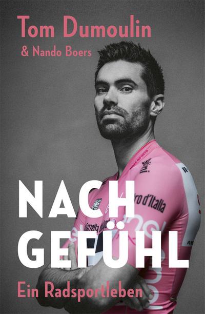 Nach Gefühl - Ein Radsportleben