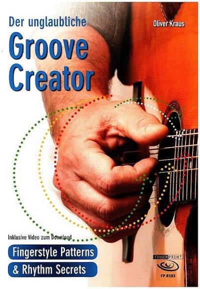 Der unglaubliche Groove Creator