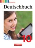 Deutschbuch Gymnasium - Allgemeine Ausgabe - 10. Schuljahr: Schulbuch