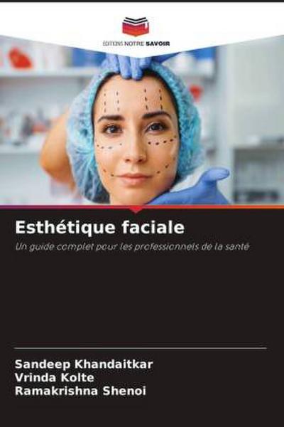 Esthétique faciale