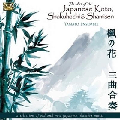 The Art of the Japanese Koto,Shakuhachi & Shamisen
