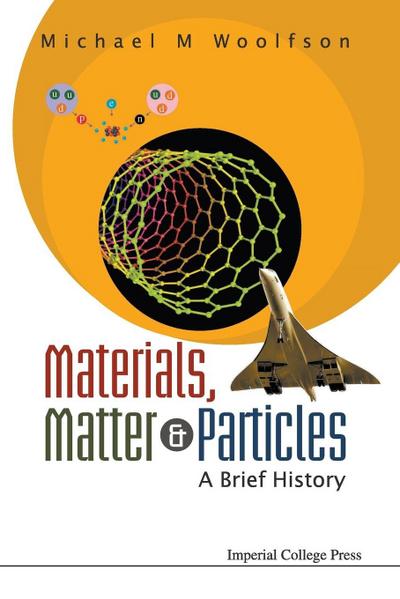 MATERIALS,MATTER & PARTICLES