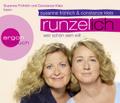 Runzel-Ich: Wer schön sein will ...
