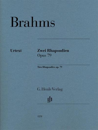 Zwei Rhapsodien op. 79 für Klavier zu zwei Händen