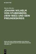 Johann Wilhelm von Stubenberg (1619 - 1663) und se
