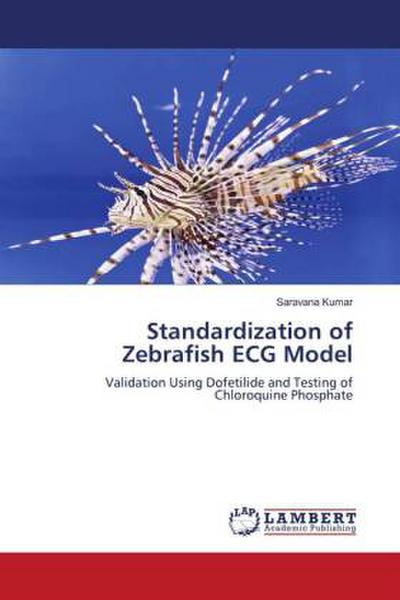 Standardization of Zebrafish ECG Model