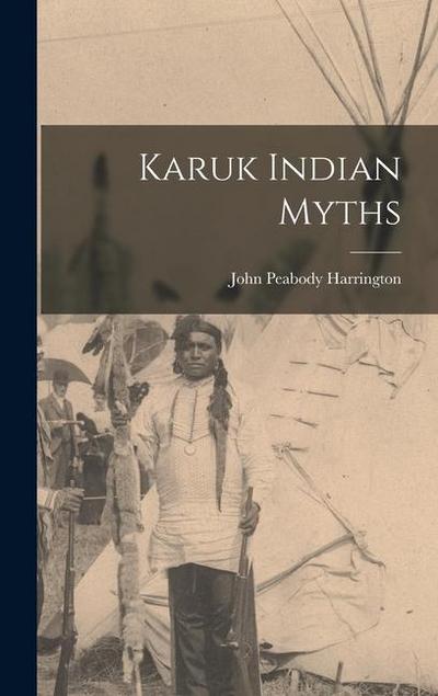 Karuk Indian Myths