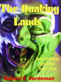The Quaking Lands