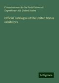 Official catalogue of the United States exhibitors