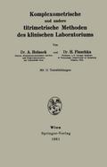Komplexometrische und andere titrimetrische Methoden des klinischen Laboratoriums