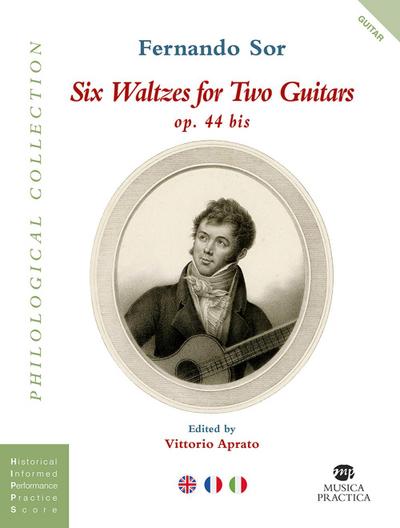 Sor, F: Six waltzes for two guitars. Ediz. italiana, inglese