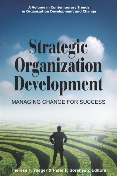 Strategic Organization Development Managing Change for Success (PB)
