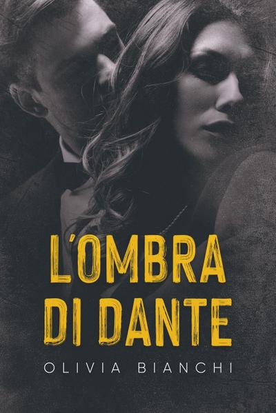 L’Ombra Di Dante