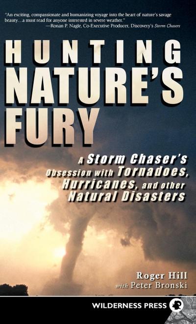 Hunting Nature’s Fury