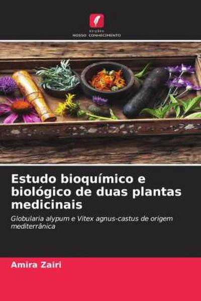 Estudo bioquímico e biológico de duas plantas medicinais