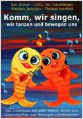 Komm, wir singen, wir tanzen und bewegen uns
