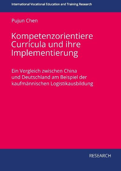 Kompetenzorientierte Curricula und ihre Implementierung