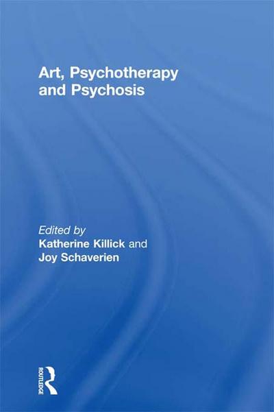 Art, Psychotherapy and Psychosis