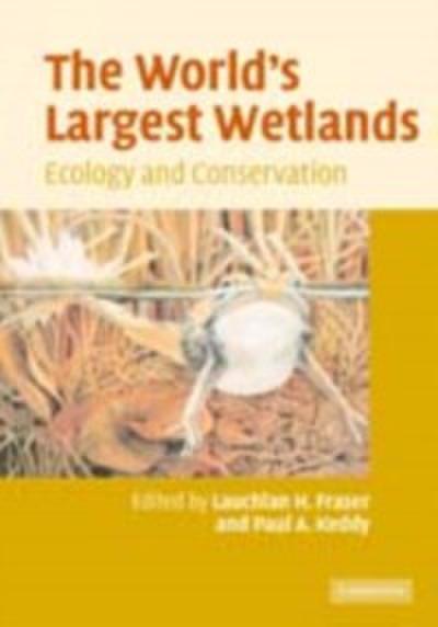World’s Largest Wetlands