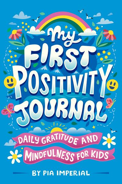 My First Positivity Journal