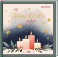 Lass Weihnachtslichter leuchten