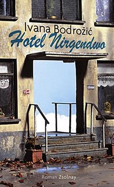 Hotel Nirgendwo