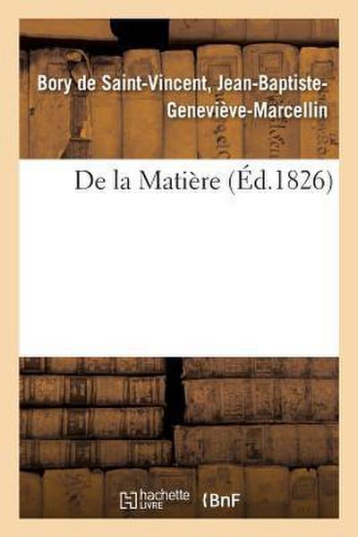 de la Matière