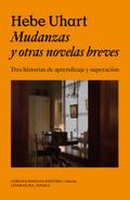 Mudanzas y otras novelas breves