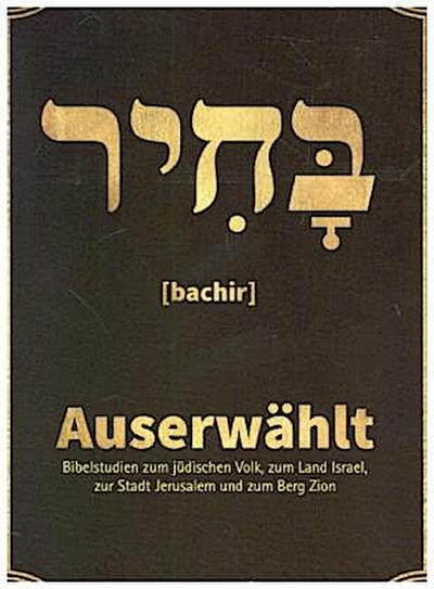 Auserwählt - Bachir