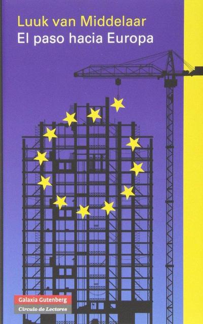 El paso hacia Europa : historia de un comienzo
