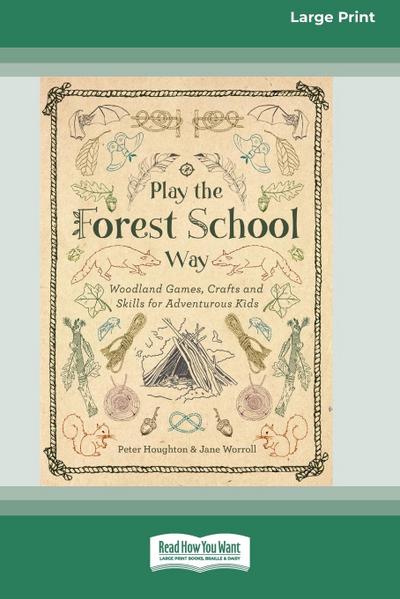 Play the Forest School Way