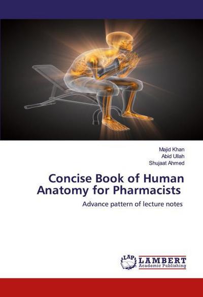 Concise Book of Human Anatomy for Pharmacists