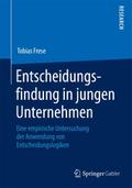 Entscheidungsfindung in jungen Unternehmen