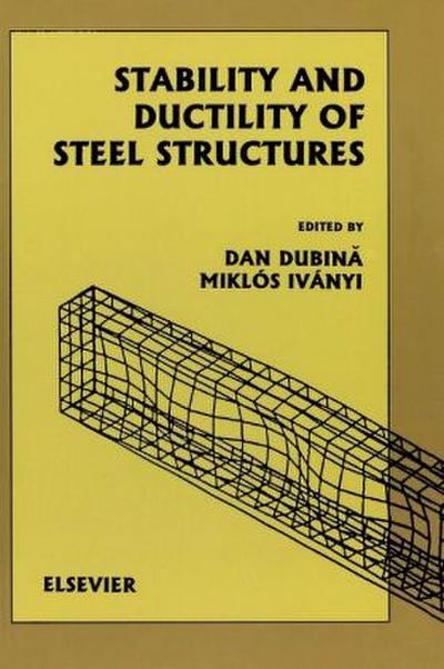 Stability and Ductility of Steel Structures (SDSS’99)