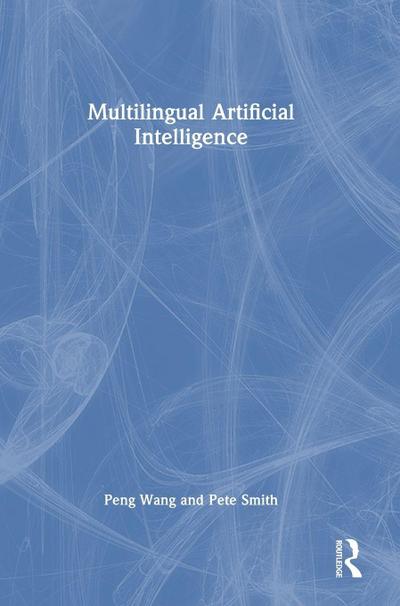 Multilingual Artificial Intelligence