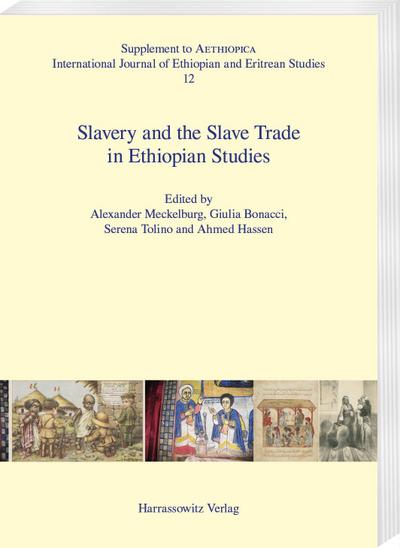 Slavery and the Slave Trade in Ethiopian Studies