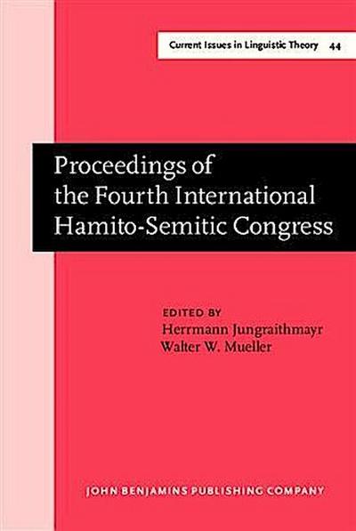 Proceedings of the Fourth International Hamito-Semitic Congress