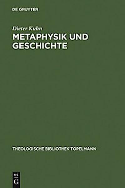 Metaphysik und Geschichte
